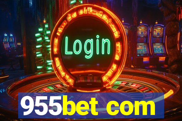 955bet com